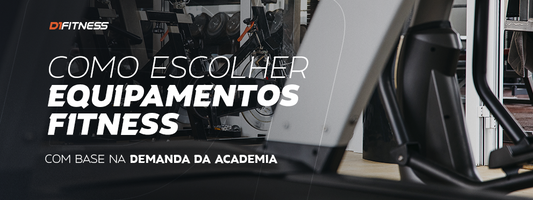 Como escolher equipamentos de fitness com base na demanda da academia - D1Fitness